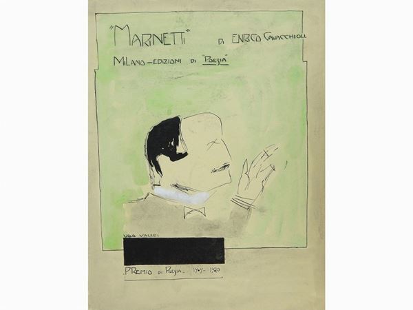 Sketch for The Cover ''Marinetti'' by Enrico Cavacchioli 1910  - Auction Modern and Contemporary Art - IV - Maison Bibelot - Casa d'Aste Firenze - Milano
