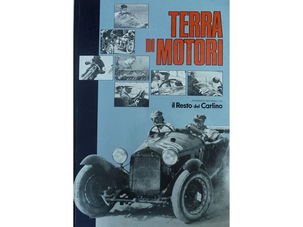 Books "TERRA DI MOTORI" and "NACQUE UN GIORNO L'AUTOMOBILE"