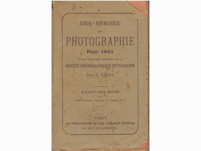 Fabre Aide-memoire De Photographie 1892
