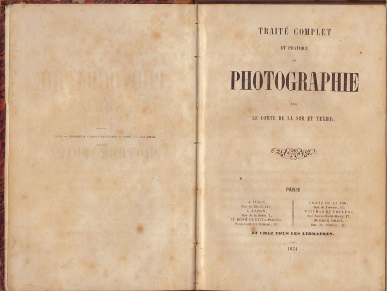 Comte De la Sor Et Texier Traité Complet Et Pratique De Photographie 1854