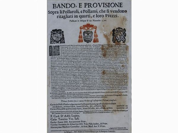 Antico bando  (Bologna 29 novembre 1701)  - Asta Arredi e Dipinti da una dimora della Val d'Elsa - Lotti 1-303 - I - Maison Bibelot - Casa d'Aste Firenze - Milano