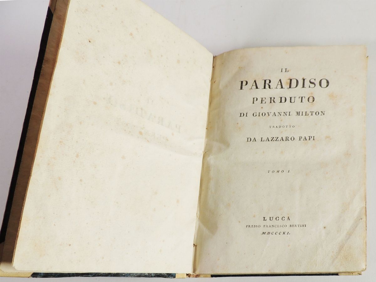 Il Paradiso Perduto di Giovanni Milton Tradotto da Lazzaro Papi