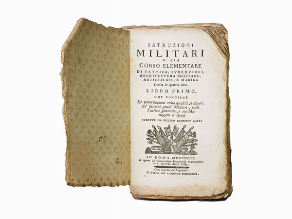 Filippo Giuseppe Galli : Istruzioni militari  (Roma: Puccinelli, 1793)  - Asta La Biblioteca di Villa Piatti - Maison Bibelot - Casa d'Aste Firenze - Milano