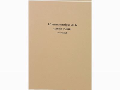 L'instant Extatique De la Comète "char" - Ivan Croce
