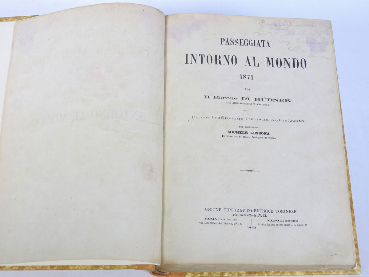 Joseph Alexander Hübner Von - Passeggiata Intorno al Mondo 1871
