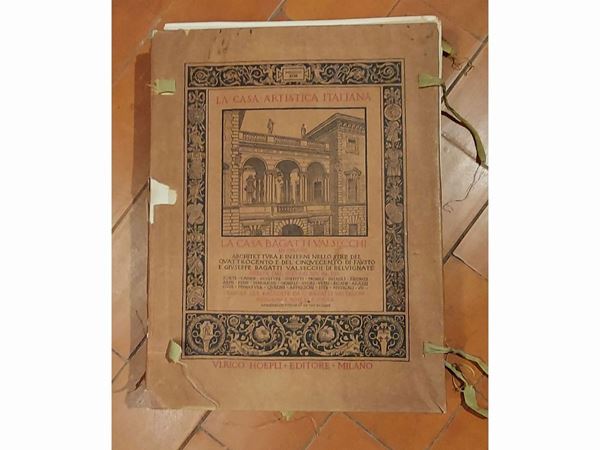 La casa Bagatti Valsecchi in Milano  (Milano, Hoepli, 1918)  - Auction House Sale: Art Books - Maison Bibelot - Casa d'Aste Firenze - Milano