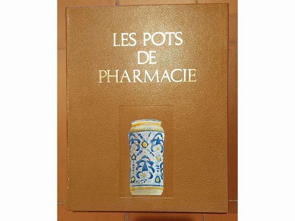 Henri Curtil - Les Pots de Pharmacie