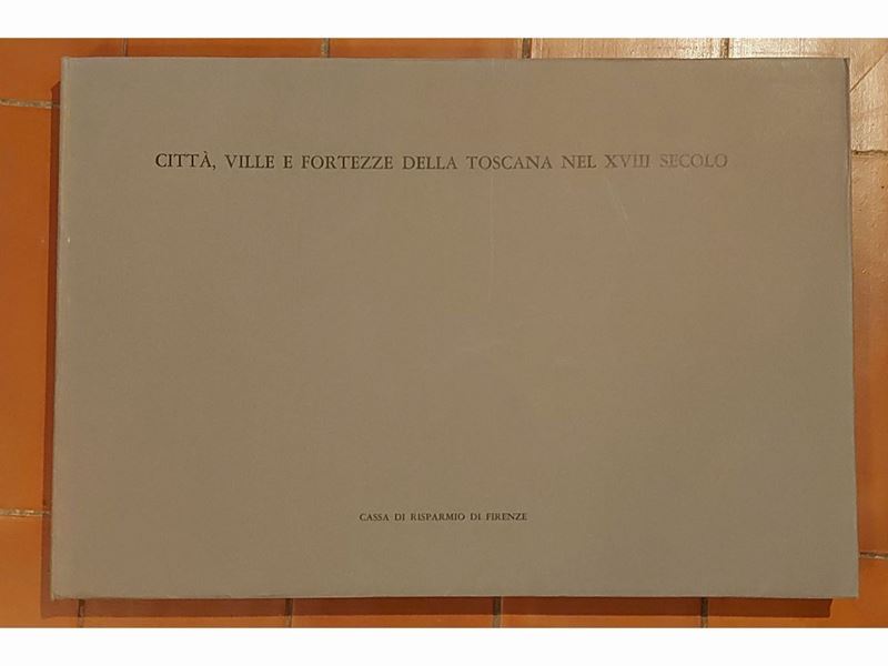 Città, Ville e Fortezze della Toscana nel XVIII Secolo