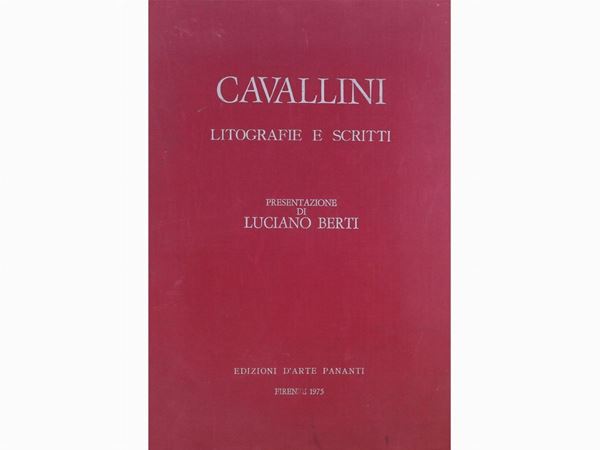 Sauro Cavallini - Cavallini - Litografie e scritti