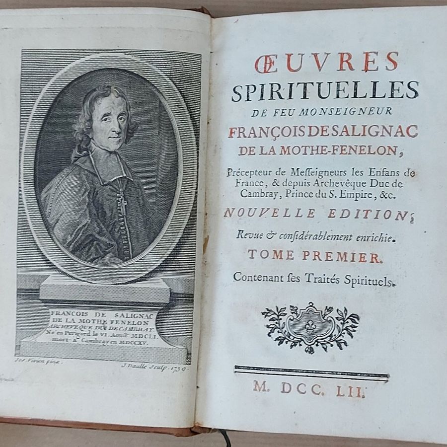 François Fénelon De Salignac De la Mothe - Oeuvres Spirituelles
