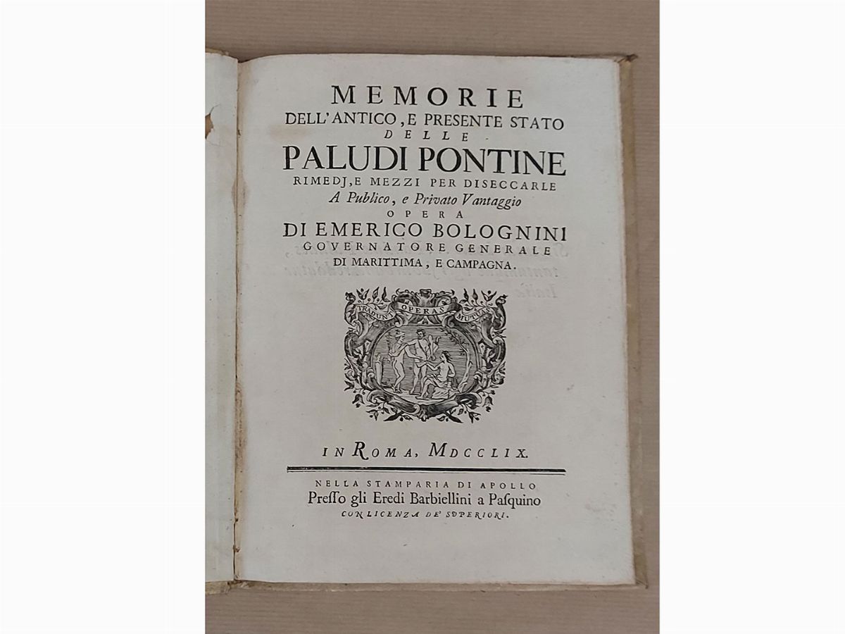 Emerico Bolognini - Memorie Dell'antico, e Presente Stato delle Paludi Pontine
