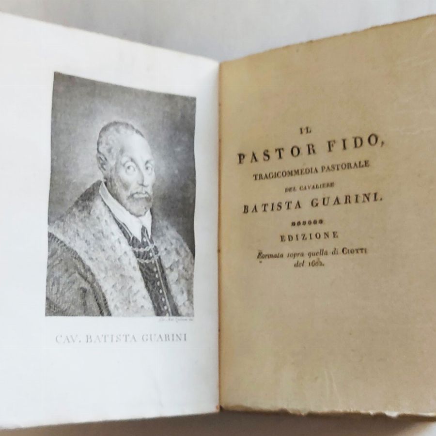 Torquato Tasso - L'aminta e L'amor Fuggitivo / il Pastor Fido