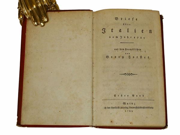 Charles Marguerite Jean Baptiste Mercier Dupaty - Briefe uber Italien vom Jahr 1785 Aus dem Französischen von Georg Forster