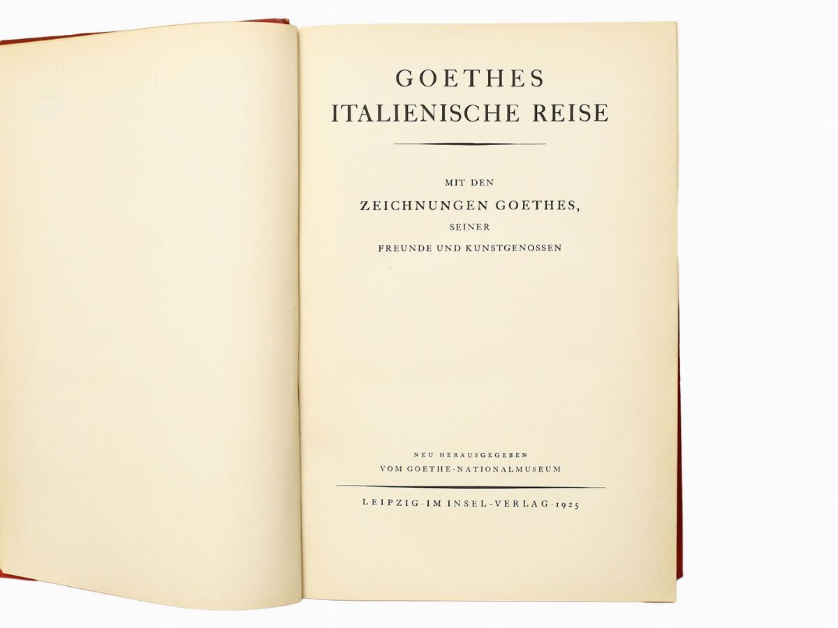 Goethes Italienische Reise ...