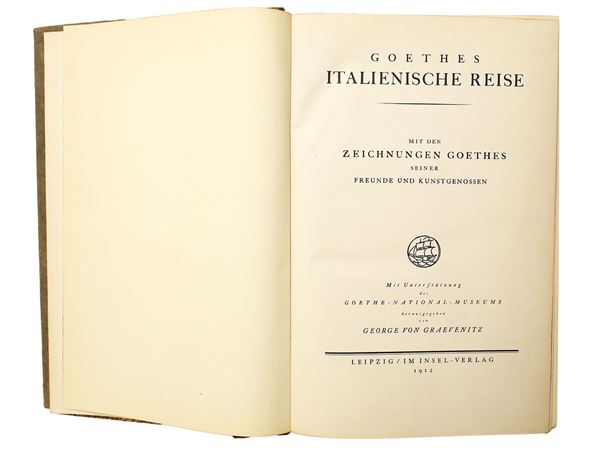 Johann Wolfgang Goethe - Goethes Italienische Reise ...