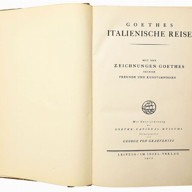 Goethes Italienische Reise ...