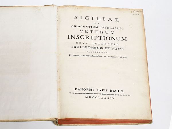 Gabriele Lancillotto Castelli principe di Torremuzza - Siciliae et obiacentium insularum veterum inscriptionum ...
