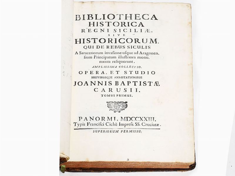 Giovanni Battista Caruso - Bibliotheca Historica Regni Siciliae ...