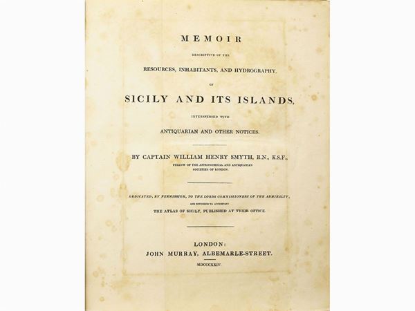 William Henry Smyth - Memoir descriptive of the resources, inhabitants, and hydrography, of Sicily and its Islands ...