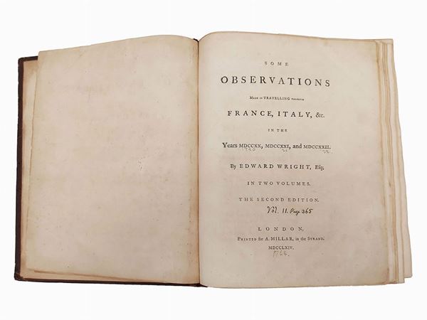 Edward Wright - Some Observations made in Travelling through France, Italy, &c. in the years 1720, 1721, and 1722