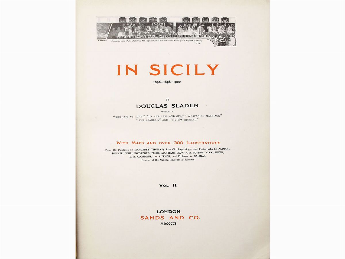 Douglas Sladen - In Sicily: 1896-1898-1900
