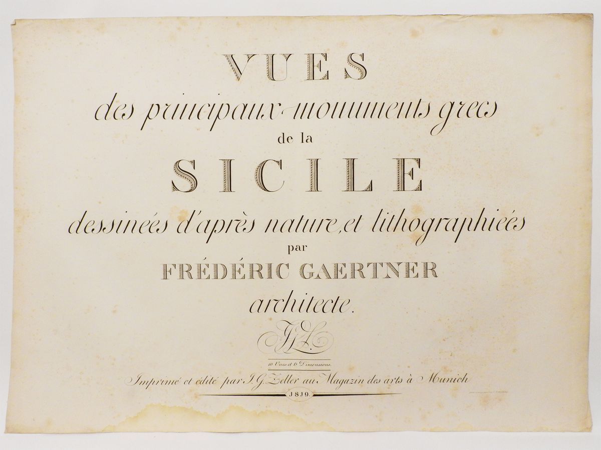 Friedrich Von Gartner - Ansichten Der Am Meisten Erhaltenen Griechischen Monumente Siciliens