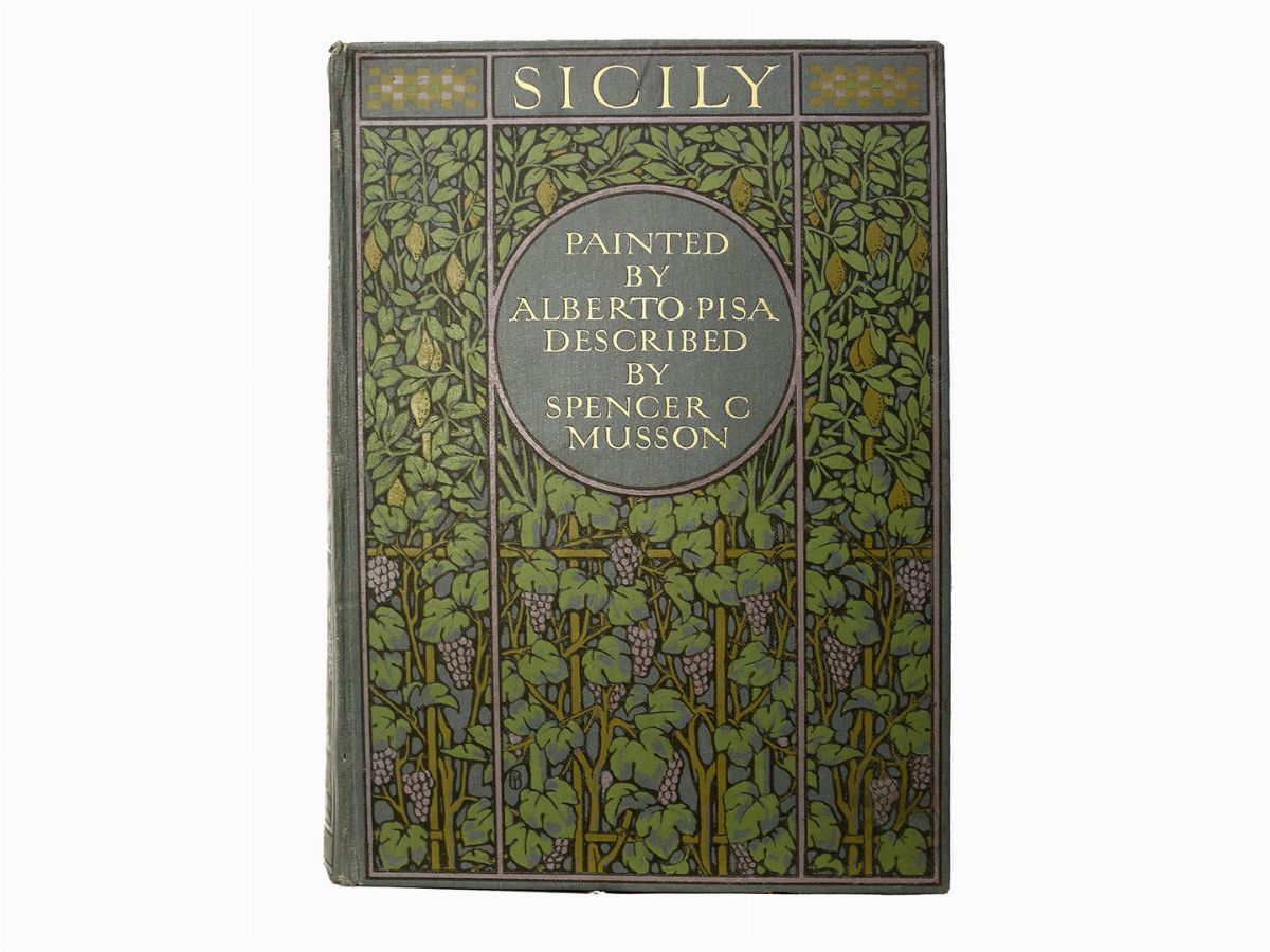 Pisa Alberto - Spencer C. Musson - Sicily: Painted By Alberto Pisa Described By Spencer C. Musson