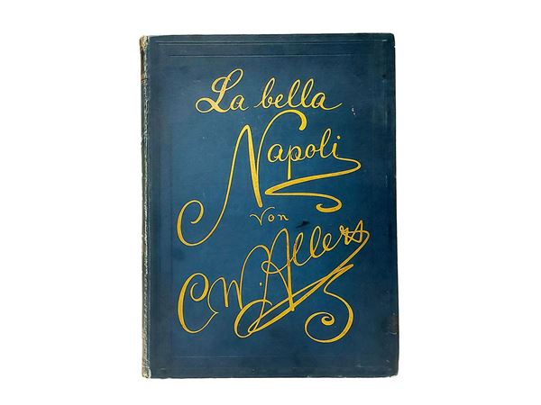 Christian Wilhelm Allers - La bella Napoli