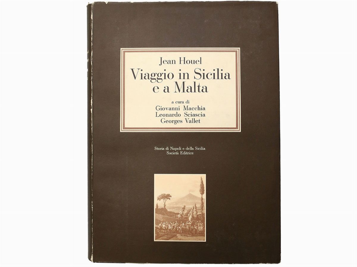 Jean Houel - Viaggio in Sicilia e a Malta