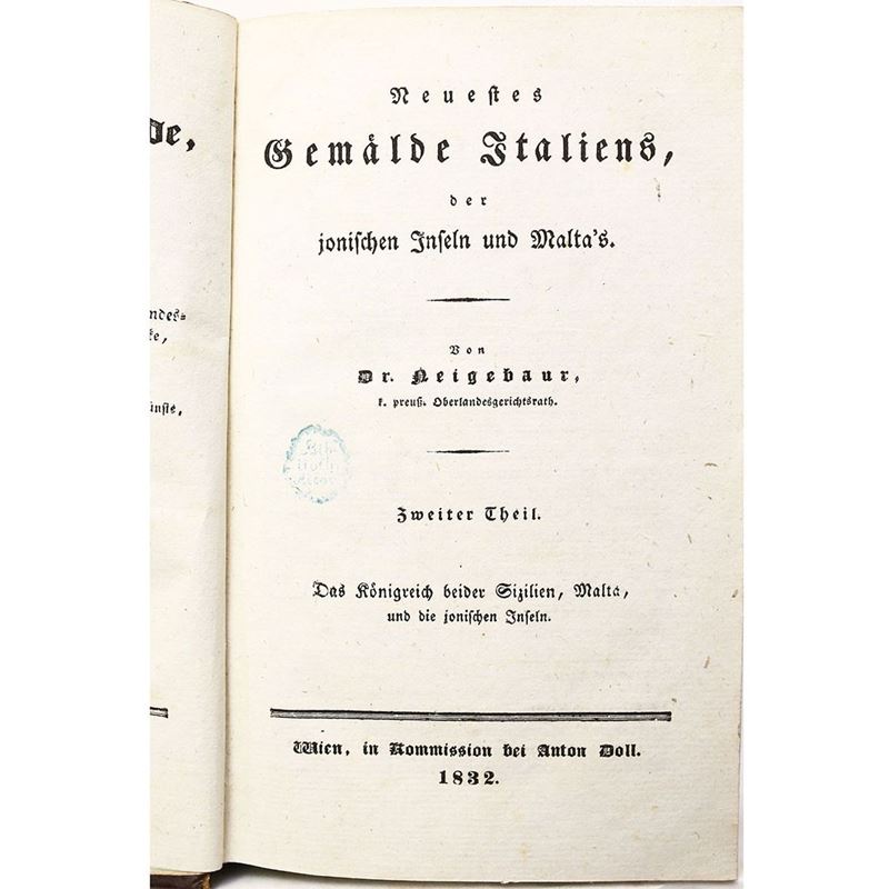 Johann Daniel Ferdinand Neigebaur - Neuestes Gemälde Italiens, Der Jonischen Inseln Und Malta's