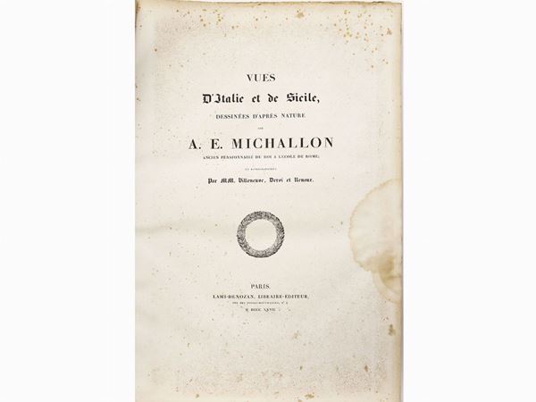 Achille-Etna Michallon - Vues d'Italie et de Sicile ...