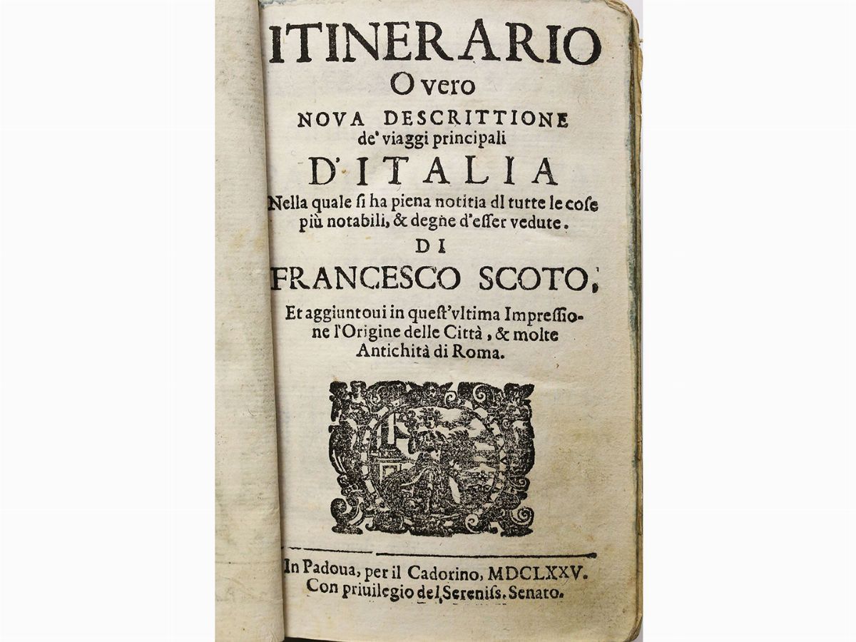 Franciscus Schottus - Itinerario, Overo Nova Descrittione De' Viaggi Principali D'italia ...
