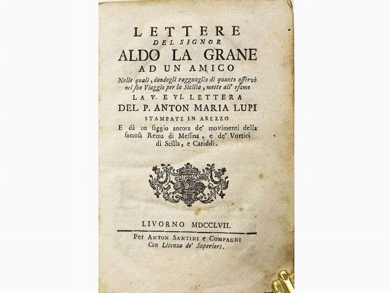 Lettere del Signor Aldo la Grane Ad un Amico ...