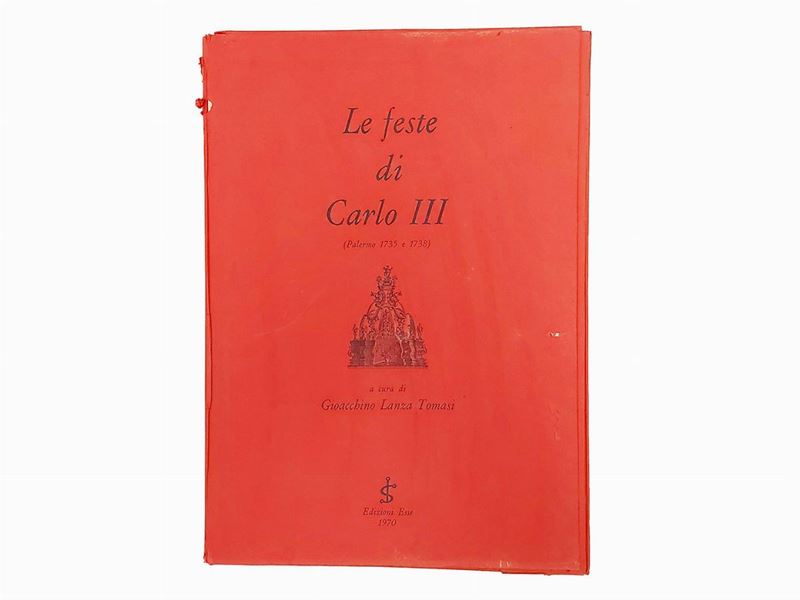 Le Feste di Carlo III (palermo 1735 e 1738)