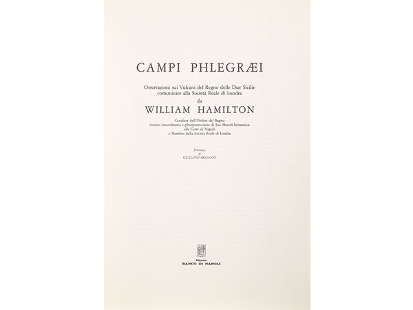 William Hamilton - Campi phlegraei. Osservazioni sui vulcani del Regno delle Due Sicilie ...