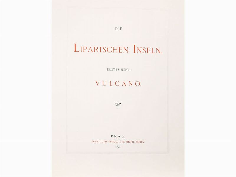Ludwig Salvator (arciduca D'austria) - Die Liparischen Inseln: Vulcano