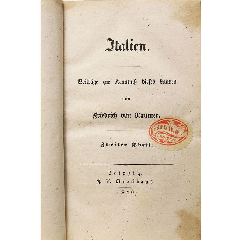 Friedrich Raumer - Italien: Beiträge Zur Kenntniss Dieses Landes