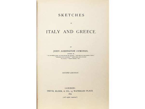 John Addington Symonds - Sketches in Italy and Greece