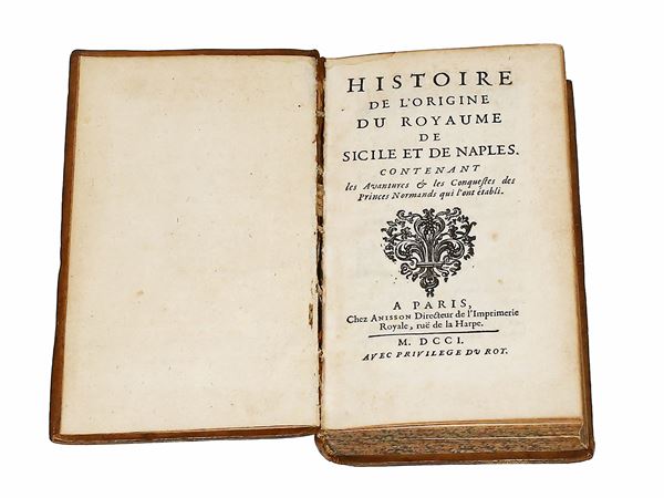 Claude Buffier - Histoire de l'origine du royaume de Sicile et de Naples ...