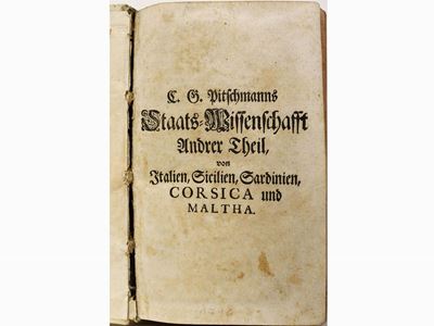 Staats-wissenschafft Andrer Theil Von Italien, Sicilien, Sardinien, Corsica Und Maltha