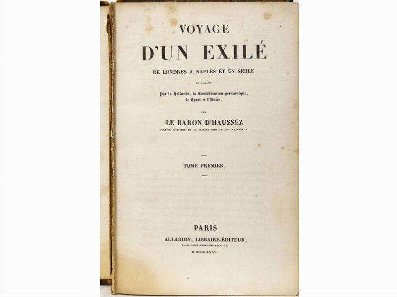 Charles Lemercher De Longpre Baron D'haussez - Voyage D'un Exilé De Londres a Naples Et En Sicile...