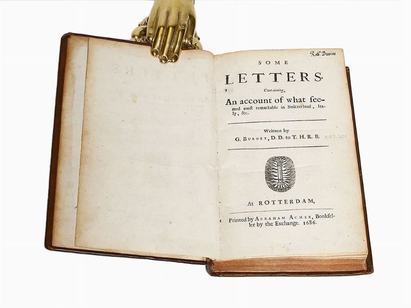 Gilbert Burnet - Some Letters Containing, An Account Of What Seemed Most Remarkable in Switzerlan...