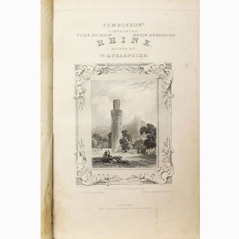 William Tombleson - Views Of The Rhine. Vues Du Rhin. Rhein Ansichten