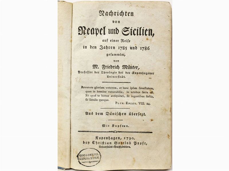 Friedrich Münter - Allerneunachrichten Von Neapel Und Sicilien, Auf Einer Reise in Den Jahren 178...