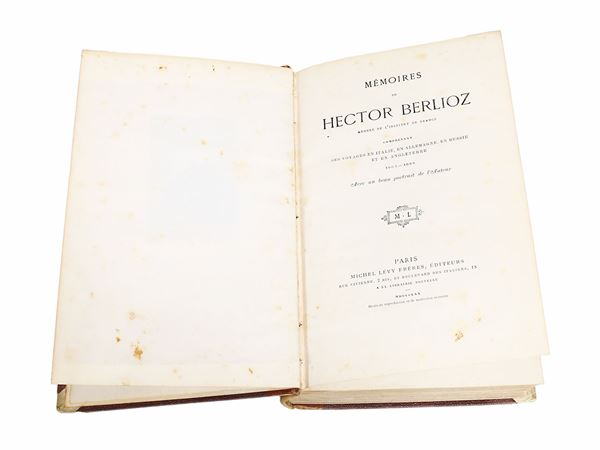 Hector Berlioz - Mémoires ...