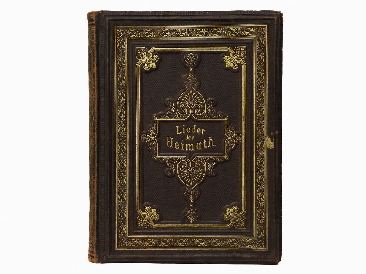 Ludwig Bund - Lieder Der Heimath. Eine Sammlung Der Vorzuglichken Dichtungen Im Bilderschmucke De...