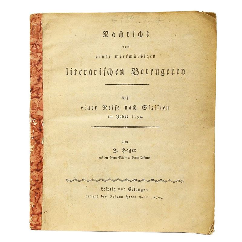 Joseph Hager - Nachricht Von Einer Merkwürdigen Literarischen Betrügerey ...