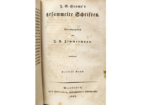 Johann Gottfried Seume - J. G. Seume's Gesammelte Schriften: Herausgegeben Von J. P. Zimmermann