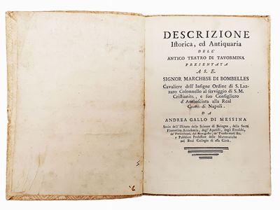 Descrizione Istorica, ed Antiquaria Dell'antico Teatro di Tavormina