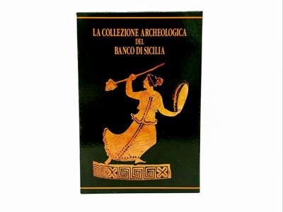 La Collezione Archeologica del Banco di Sicilia